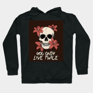 Horror Movie You only live twice 1 Hoodie